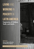Cover: Living and Working in Poverty in Latin America - Palgrave Macmillan