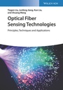 Cover: Optical Fiber Sensing Technologies - Wiley-VCH