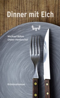 Enlarge image Cover: Dinner mit Elch - Bookspot Verlag