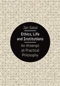 Cover: Ethics, Life and Institutions - Karolinum Press