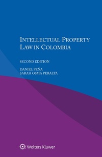 Abbildung von: Intellectual Property Law in Colombia - Kluwer Law International