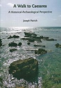 Enlarge image Cover: A Walk To Caesarea - Yad Izhak Ben-Zvi Publications,Israel
