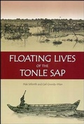 Cover: Floating Lives of the Tonle Sap - White Lotus Co Ltd