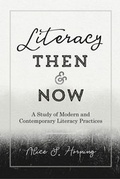 Cover: Literacy Then and Now - Peter Lang Verlag