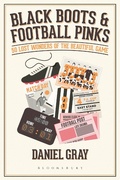 Cover: Black Boots and Football Pinks - Bloomsbury Sport