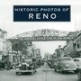 Cover: Historic Photos of Reno - Turner Publishing Company