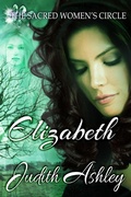 Cover: Elizabeth (The Sacred Women's Circle, #2) - The Sacred Women's Circle