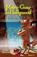 Cover: Metro Goes to Hollywood (Metro The Little Dog, #2) - Metro The Little Dog