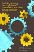 Cover: Building Synergy for High-Impact Educational Initiatives - National Resource Center for the First-Year Experience