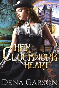 Enlarge image Cover: Her Clockwork Heart - After Glows Publishing