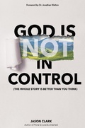 Cover: God Is (Not) in Control - A Family Story