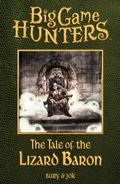 Cover: Big Game Hunters: The Tale of the Lizard Baron Bundle - Space Goat
