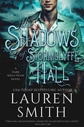 Cover: The Shadows of Stormclyffe Hall (The Dark Seductions Series, #1) - Lauren Smith