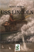 Cover: USS Lincoln - Winged Hussar Publishing, LLC