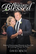 Cover: From Bullied to Blessed - WestBow Press