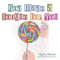 Cover: God Made a Tongue for You - WestBow Press