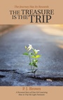 Cover: The Treasure Is the Trip - WestBow Press