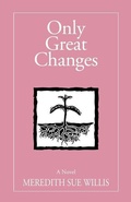 Cover: Only Great Changes - Hamilton Stone Editions