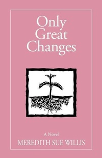 Enlarge image Cover: Only Great Changes - Hamilton Stone Editions