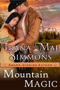 Cover: Mountain Magic (Daring Western Hearts Series, Book 3) - ePublishing Works!