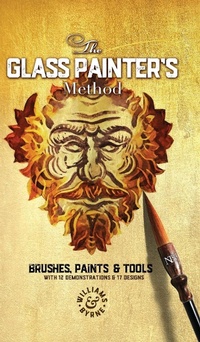 Abbildung von: The Glass Painter's Method - The Hoplite Press