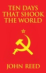Cover: Ten Days That Shook the World - DREAMSCAPE MEDIA
