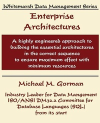 Enlarge image Cover: Enterprise Architectures - Whitemarsh Information Systems Corporation