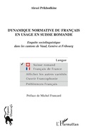 Cover: Dynamique normative du fran&ccedil;ais en usage en Suisse romande - Espaces discursifs