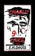 Cover: Charlie 9-Lives - Dailey Swan Publishing