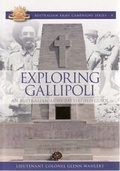 Cover: Exploring Gallipoli - Australian Military History Publications