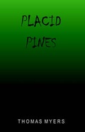Cover: Placid Pines - Open Press