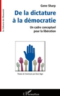 Cover: De la dictature &agrave; la d&eacute;mocratie - La Librairie des Humanit&eacute;s