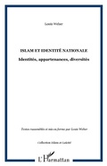 Cover: Islam et identit&eacute; nationale - Islam et La&iuml;cit&eacute;
