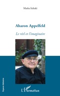 Cover: Aharon Appelfeld - Espaces Litt&eacute;raires