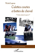 Cover: Culottes courtes et bottes de cheval. - Graveurs de M&eacute;moire