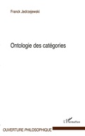 Cover: Ontologie des cat&eacute;gories - Ouverture Philosophique