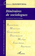 Cover: Itin&eacute;raires de sociologues - Changement social