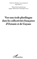 Cover: Vers une ecole plurilingue - dans les collectivites francais - Harmattan