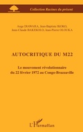 Cover: Autocritique du M22 - Racines du Pr&eacute;sent