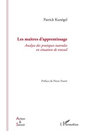 Cover: Les ma&icirc;tres d'apprentissage - Action et savoir