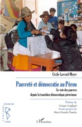 Cover: Pauvret&eacute; et d&eacute;mocratie au P&eacute;rou - Recherches et documents Am&eacute;riques latines
