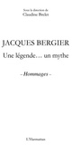 Cover: Jacques bergier - une legende... un mythe - hommages - Harmattan
