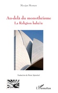 Cover: Au-del&agrave; du monoth&eacute;isme - Editions L'Harmattan