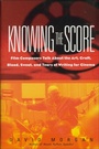 Cover: Knowing the Score - Dey Street Books