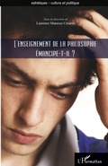 Cover: L'enseignement de la philosophie &eacute;mancipe-t-il ? - Esth&eacute;tiques