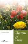 Cover: Chemin de croix - Editions L'Harmattan