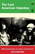 Cover: The Last American Valentine - Write Bloody Publishing
