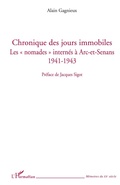 Cover: Chronique des jours immobiles - M&eacute;moires du XXe si&egrave;cle