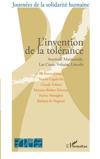 Enlarge image Cover: L'invention de la tolérance - Journées de la solidarité humaine