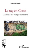 Cover: Le tag en Corse - Espaces discursifs